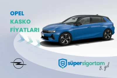 Opel Kasko Fiyatları