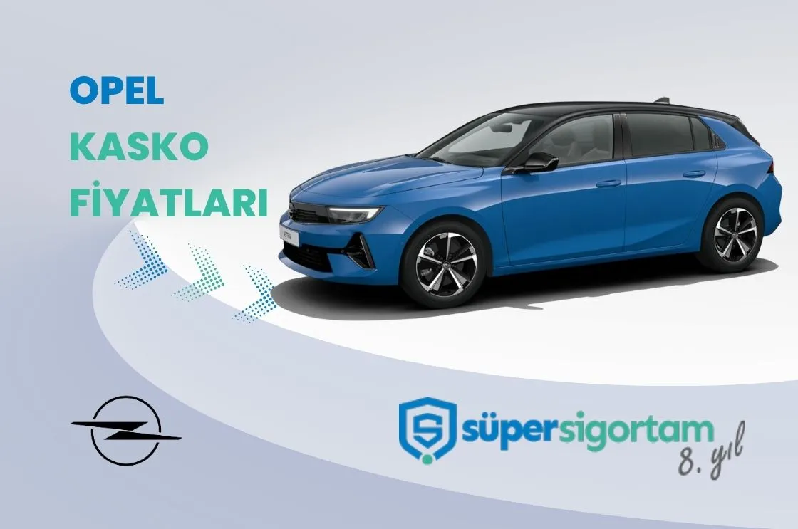 Opel Kasko Fiyatları