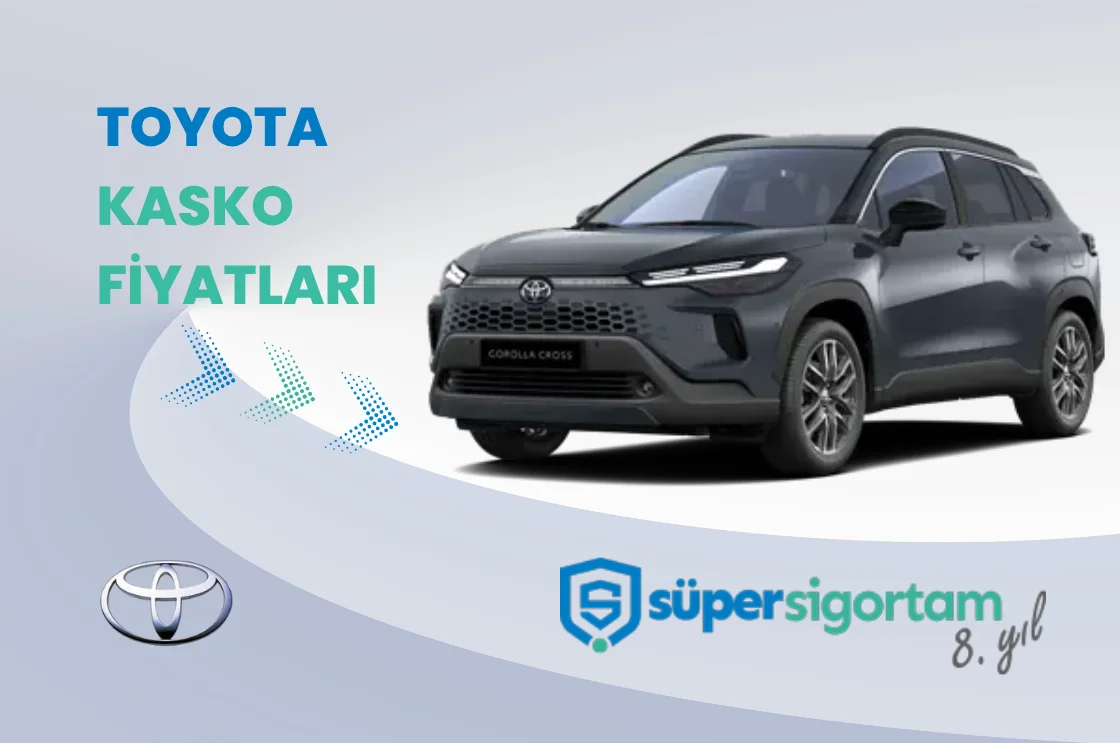 Toyota Kasko Fiyatları