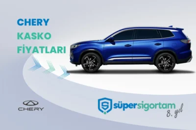chery kasko fiyatları